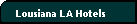 Lousiana LA Hotels